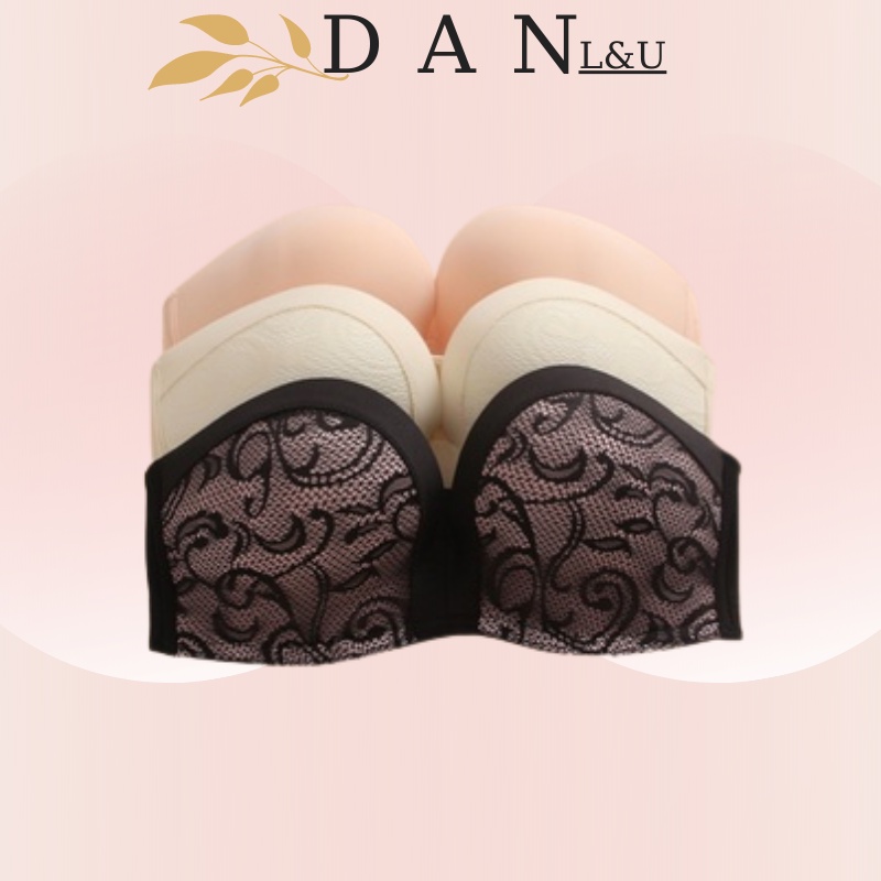 Áo Ngực Không Dây Không Gọng Nâng Ngực Chống Tuột Cài Trước DAN L&amp;U 219