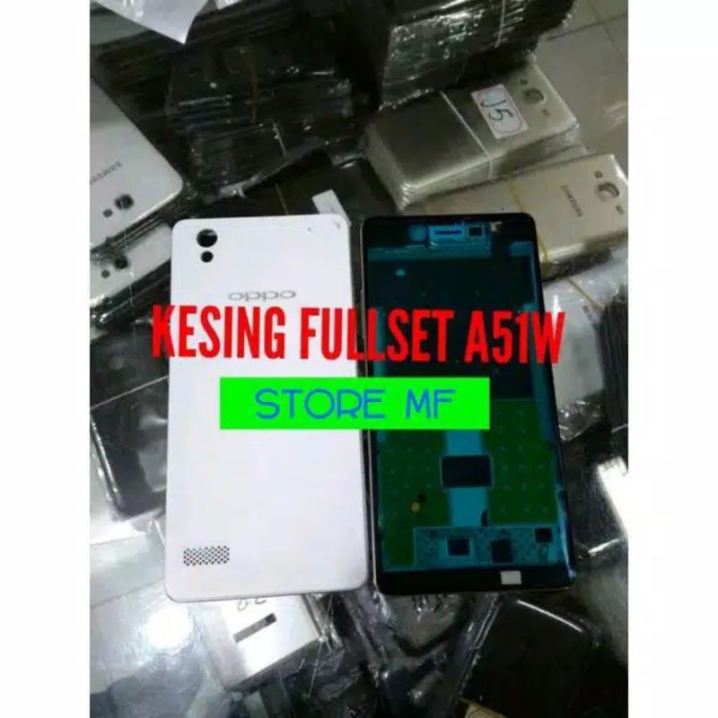 Cesing Fullset Oppo A51w Original