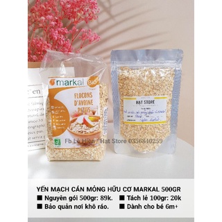 Yến mạch cán mỏng hữu cơ Markal 500gr