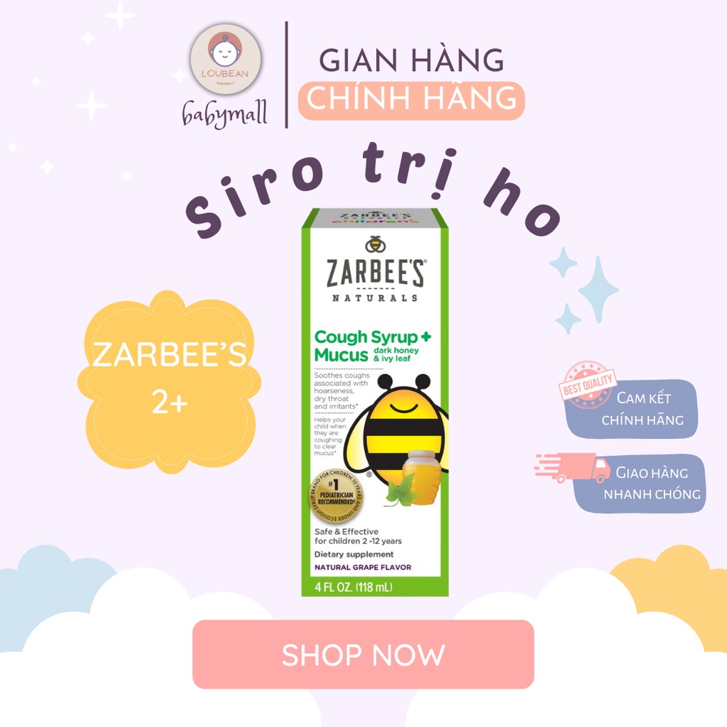 Siro giảm ho đờm, ho khan Zarbees Cough Syrup Mucus hàng Mỹ cho bé từ 6 tháng