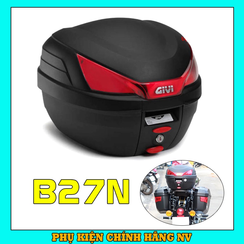 Thùng sau Givi B27N hệ thống khóa Monolock cao cấp dung tích 27 lít kèm đế gắn thùng Givi MP60N chính hãng