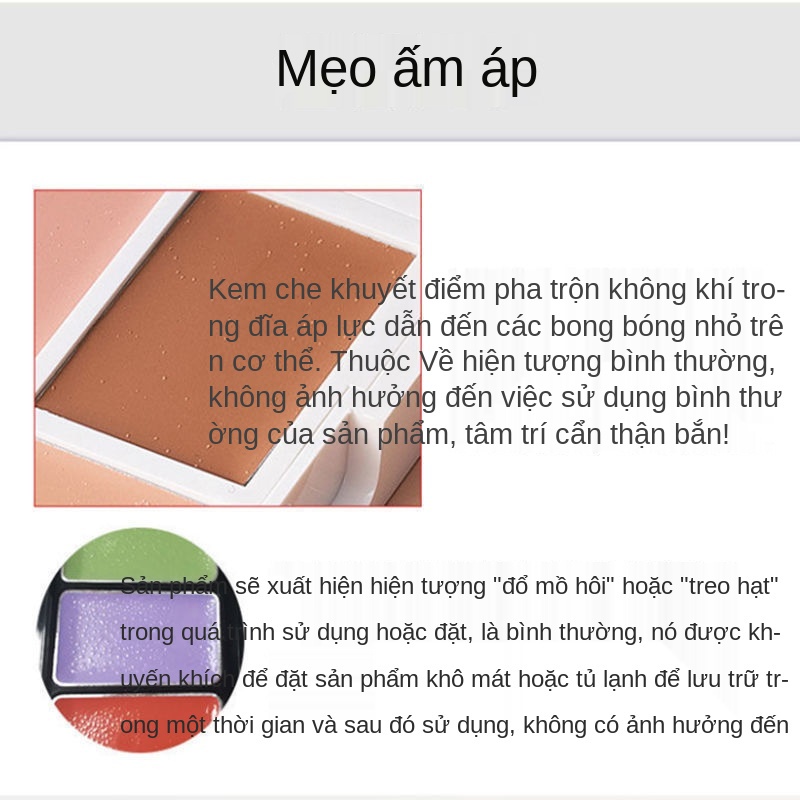 Kem che khuyết điểm để che các nốt mụn và vết thâm.