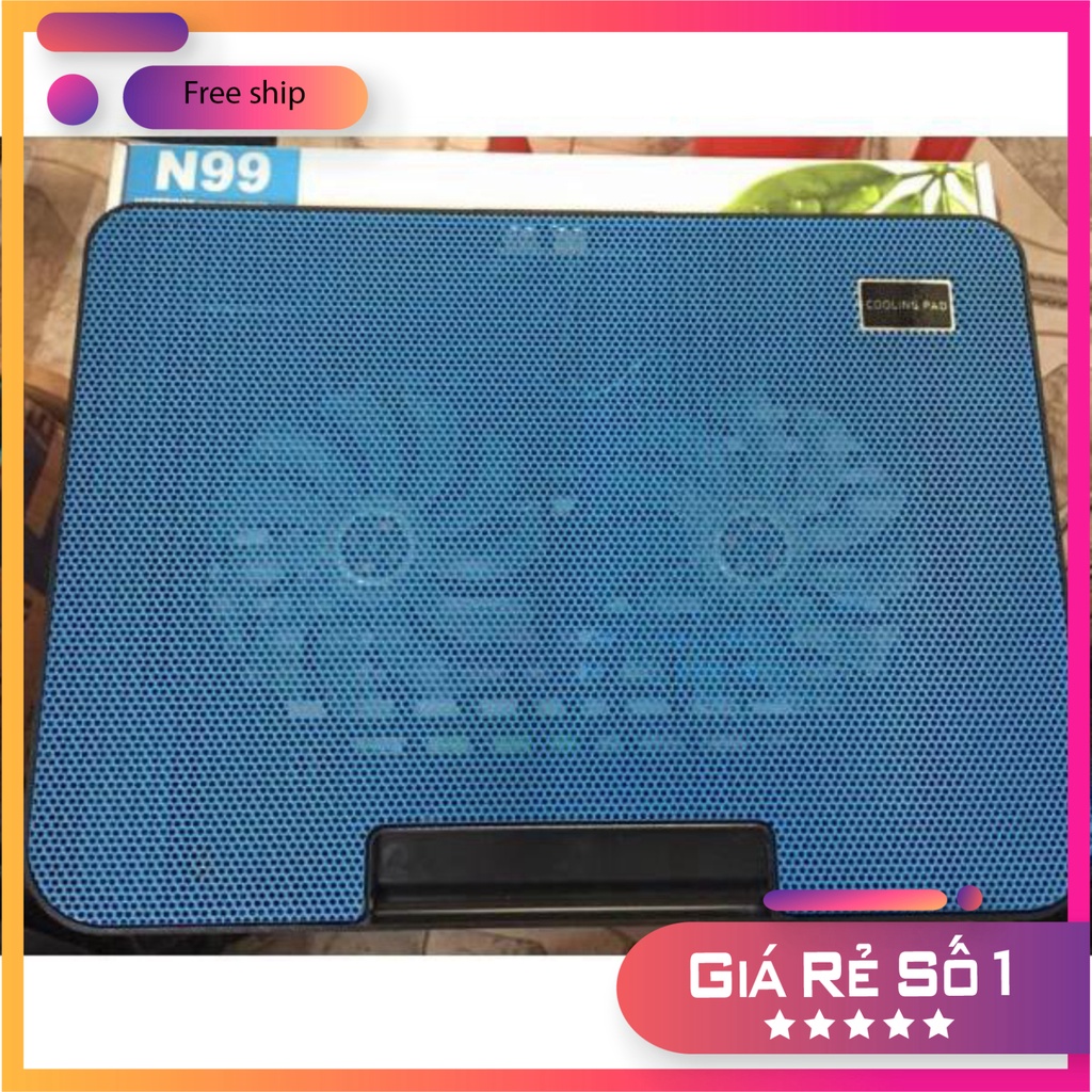 (bán sỉ) Đế tản nhiệt Cooling Pad N99 (freeship 99k) MSP 02109