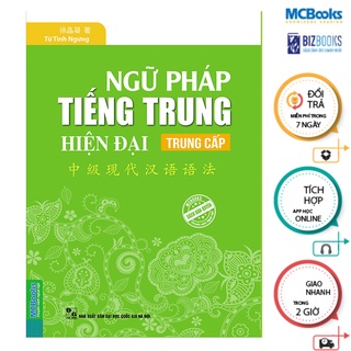 Sách - Ngữ pháp tiếng Trung hiện đại Trung Cấp Mcbooks
