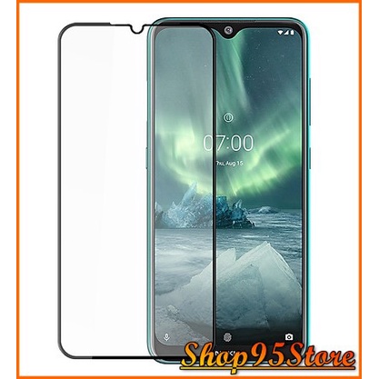 Cường lực Full màn Nokia 2.1 Nokia 3.1 Nokia 7.2 Nokia 6.2  Nokia 3.2 Nokia 4.2 Nokia 2.2 Nokia 7.2 Nokia 1.3 Nokia 2.3