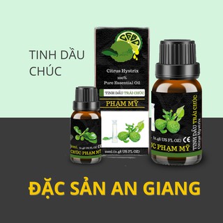 [ĐẶC SẢN] Tinh Dầu Chúc Phạm Mỹ