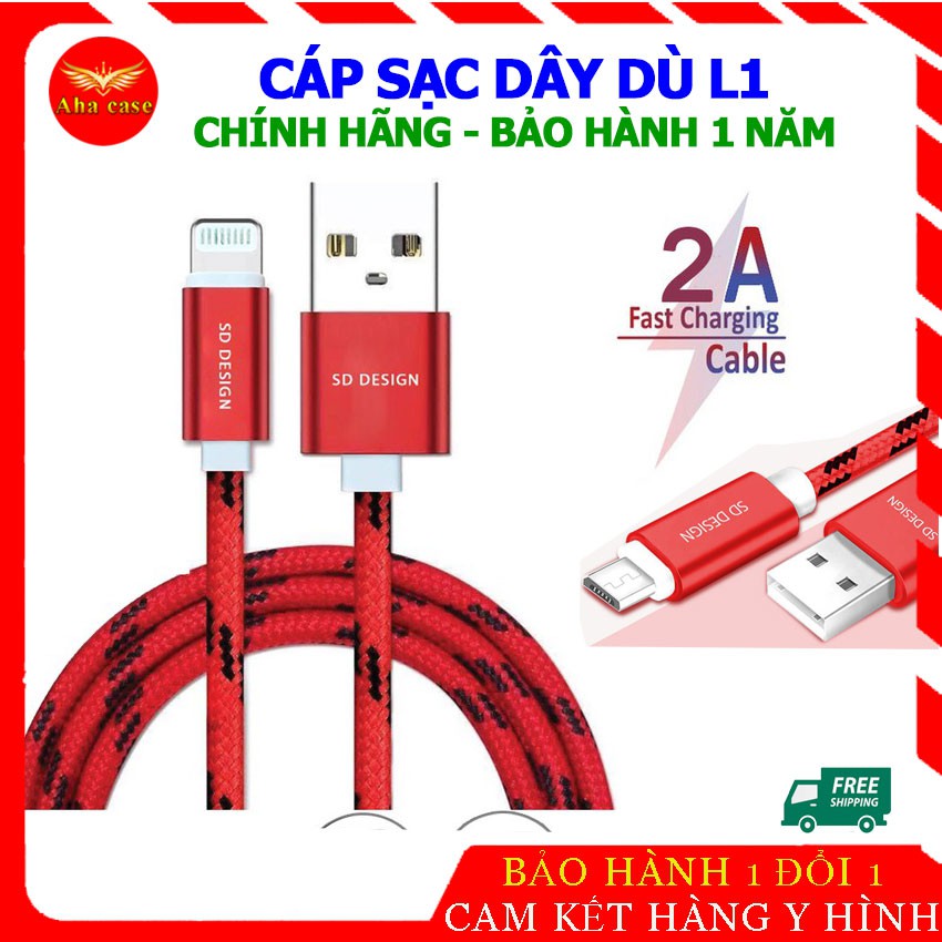 [Giá Sỉ]Cáp Sạc dây dù SD DESIGN L1 cho chân dẹt và dây sạt Micro USB,xạc chống đứt Bảo Hành 12 tháng