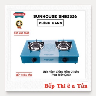 Bếp Gas Đôi Dương Kính SUNHOUSE SHB3336
