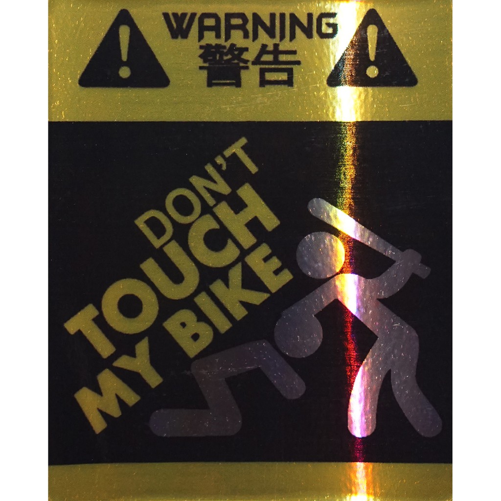 Bộ 4 tem phản quang Dont Touch My Bike 6x7cm