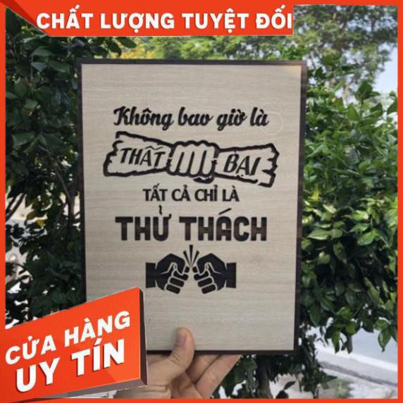 [Không bao giờ là thất bại, tất cả chỉ là thử thách] Tranh treo tường Gỗ trang trí phòng tạo động lực 20x27cm