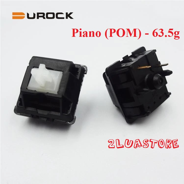 Switch DUROCK PIANO (POM) cho bàn phím cơ - Linear 63.5g