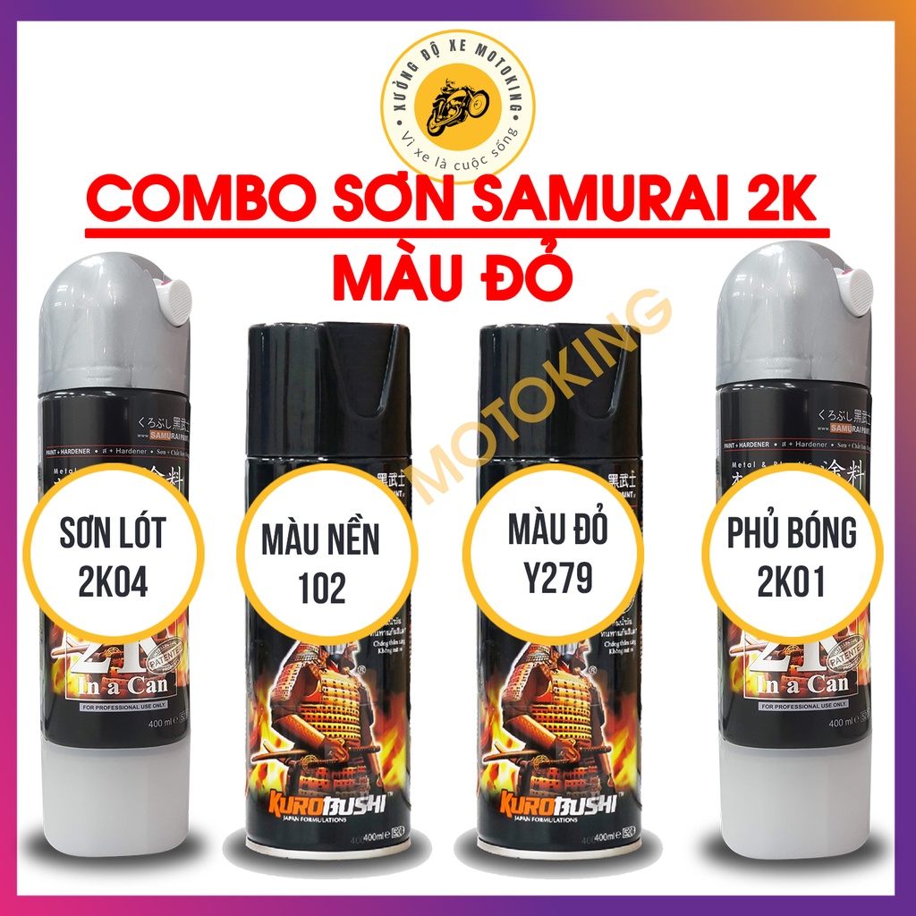 Combo Sơn Samurai màu đỏ Y279   loại 2K chuẩn quy trình độ bền 5 năm gồm 2K04 - 102- Y9094 -2k01