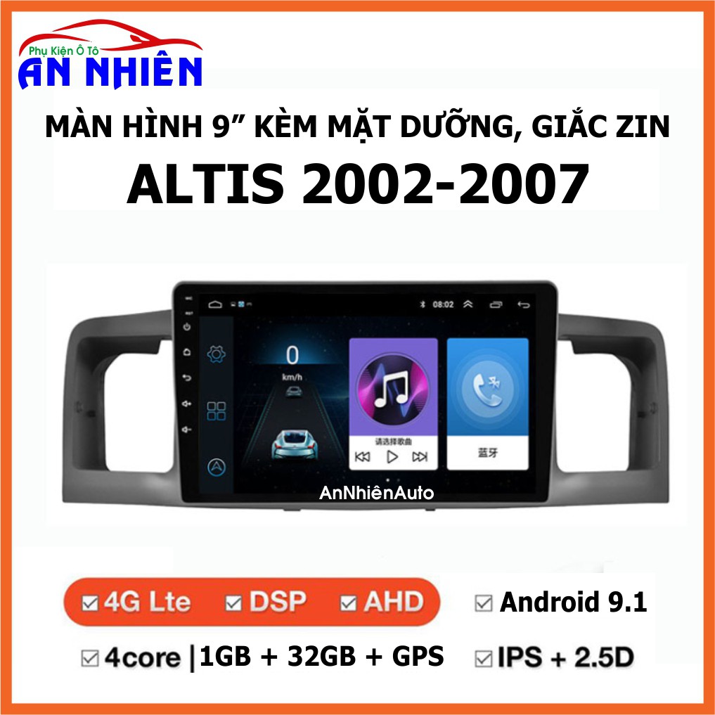 Màn Hình Android 9 inch Cho ALTIS 2003-2007 - Đầu DVD Chạy Android Tiếng Việt Kèm Mặt Dưỡng Giắc Zin Toyota Altis