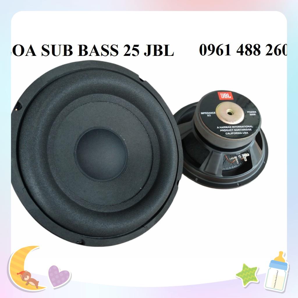 LOA BASS ,SUB 25 JBL HÀNG NHẬP KHẨU GIÁ CỰC ƯU ĐÃI