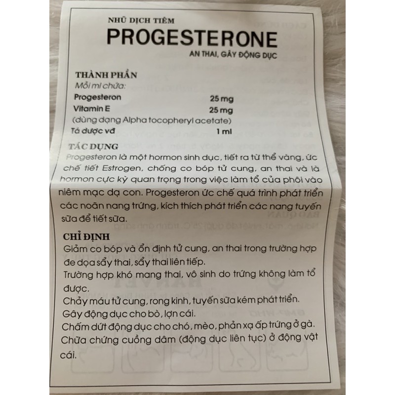 1 ống Progesterone - dùng A.n th.ai trên chó, mèo, heo, trâu, bò, dê, cừu, ngựa