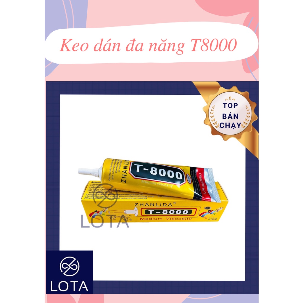 KEO DÁN CHI TIẾT NHỎ T8000 kết dính nhiều chất liệu gỗ nhựa da nỉ dùng cho thủ công mỹ nghệ bền tốt đa năng super glue