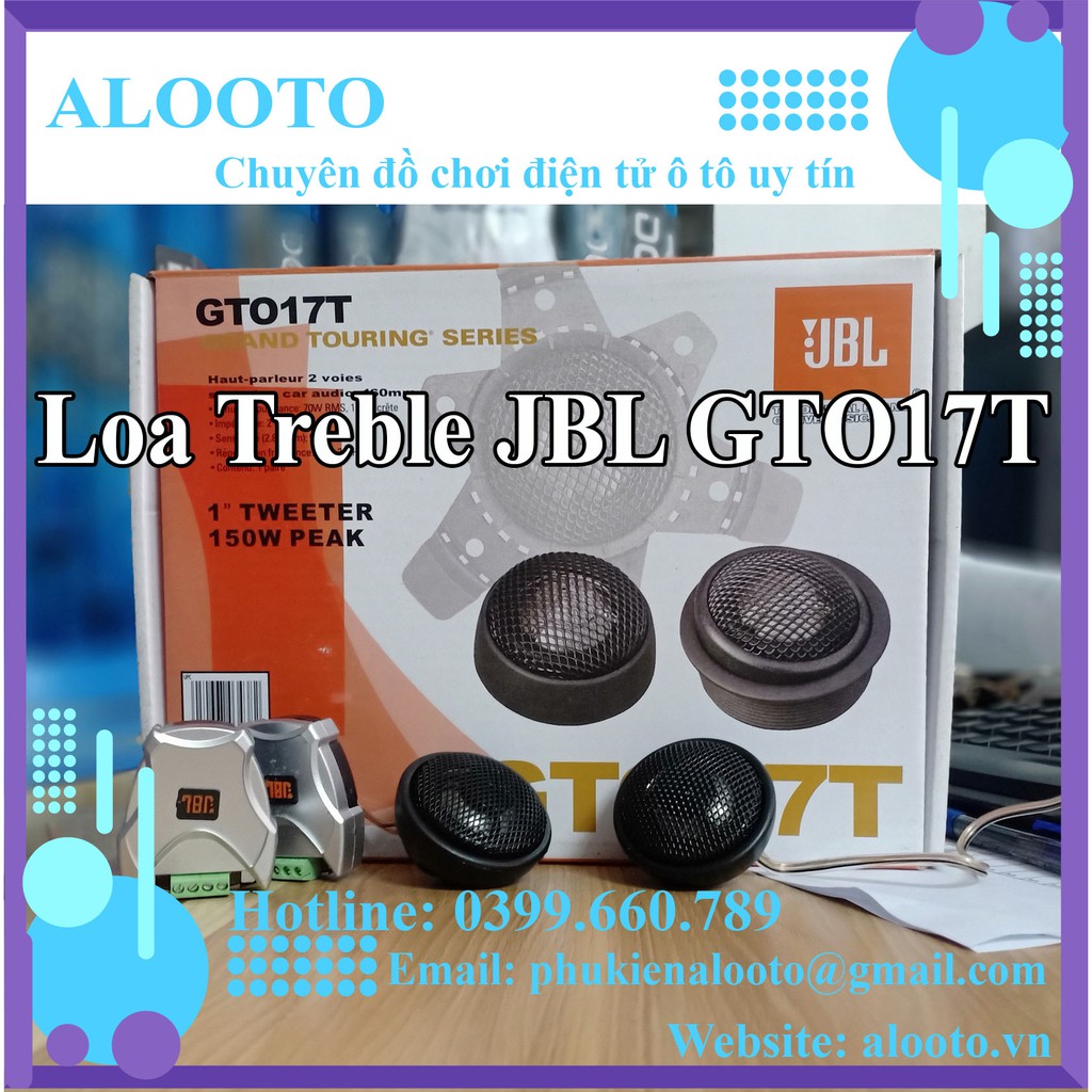 Loa Treble JBL GTO17T ,âm thanh trung thực,trong trẻo.