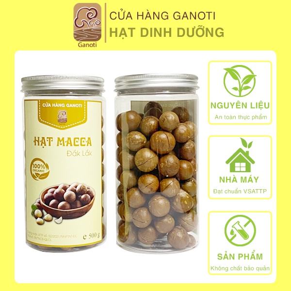 Hạt macca nứt vỏ GANOTI, hạt macca daklak đã rang sấy hỗ trợ giảm cân