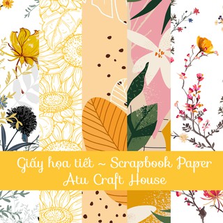 HOA LÁ Giấy Họa Tiết Scrapbook - Scrapbook Paper P.3 (rất nhiều mẫu)