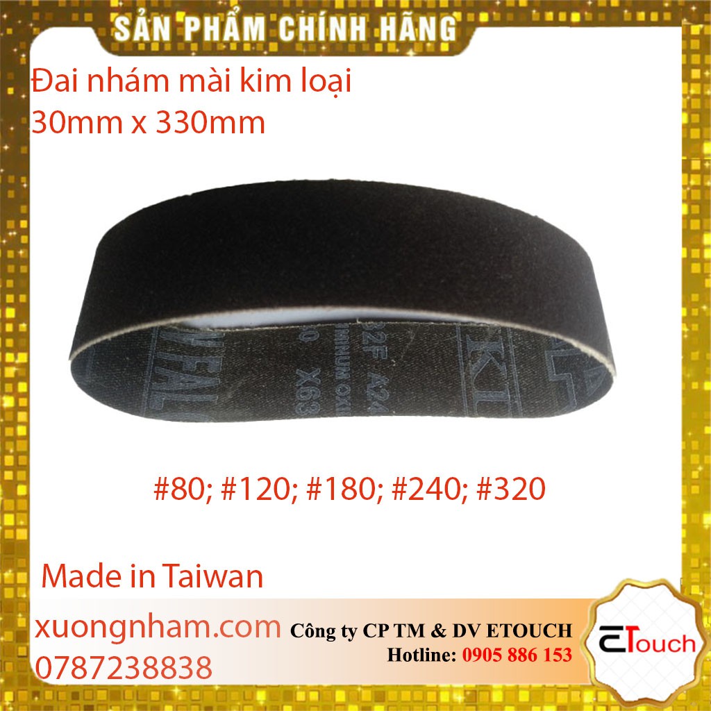 Nhám vòng 30mmx330mm mài kim loại Made in Taiwan