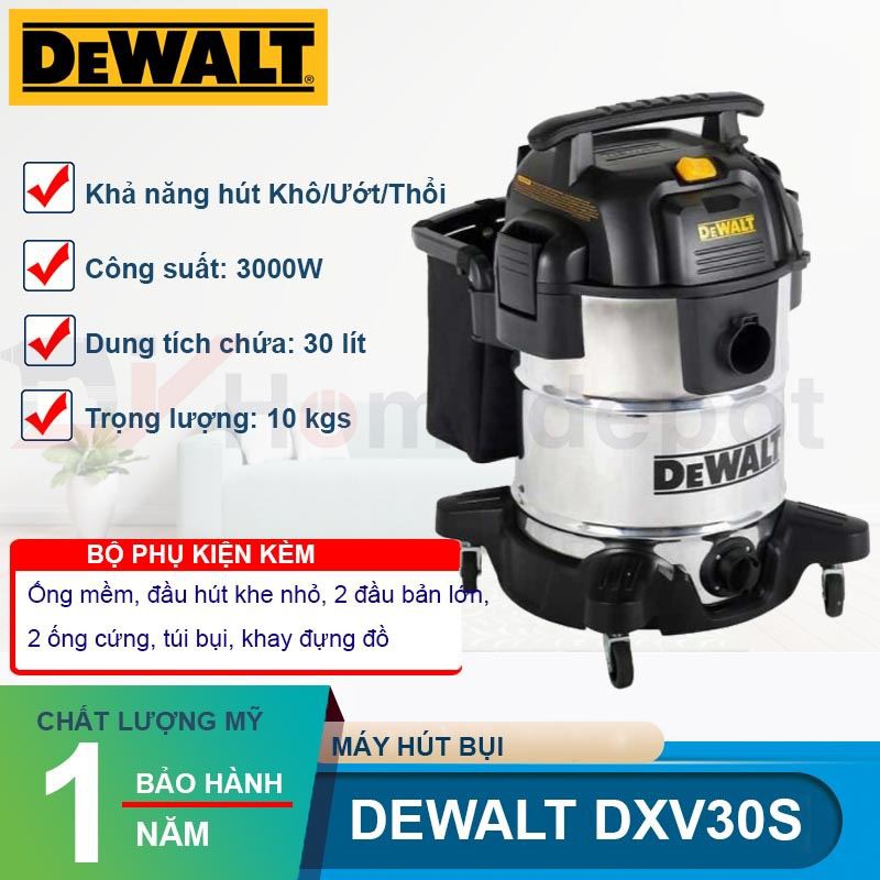 [Mã BMLT300 giảm 10% đơn 499K] Máy hút bụi công nghiệp khô và ướt Dewalt DXV30S