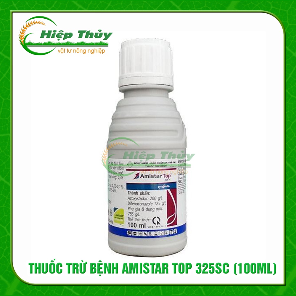 Thuốc Trừ Bệnh cây trồng kiểm soát bệnh hại trên cây trồng Amistar top 325SC | chai 100ml