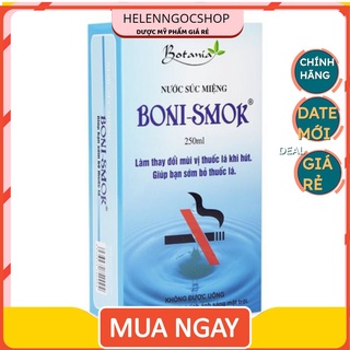✅ [CHÍNH HÃNG] Nước súc miệng hỗ trợ bỏ thuốc lá Boni Smok 150ml & 250ml gia re vo dich