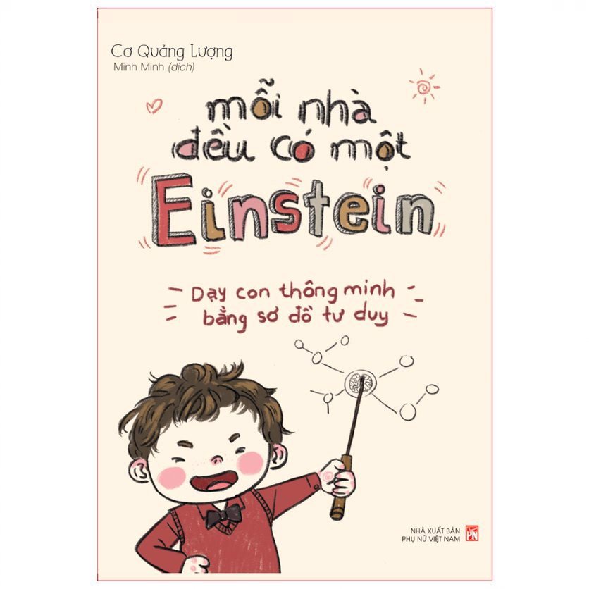 Sách - Mỗi Nhà Đều Có Một Einstein - Phương Pháp Học Thông Minh Bằng Sơ Đồ Tư Duy