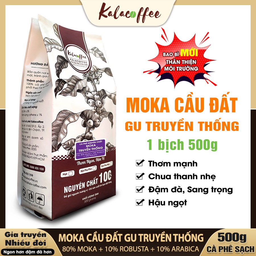 CAFE MOKA Cầu Đất truyền thống Rang Mộc Cà Phê Sạch Cao Cấp Nguyên Chất 100% KALACOFFEE