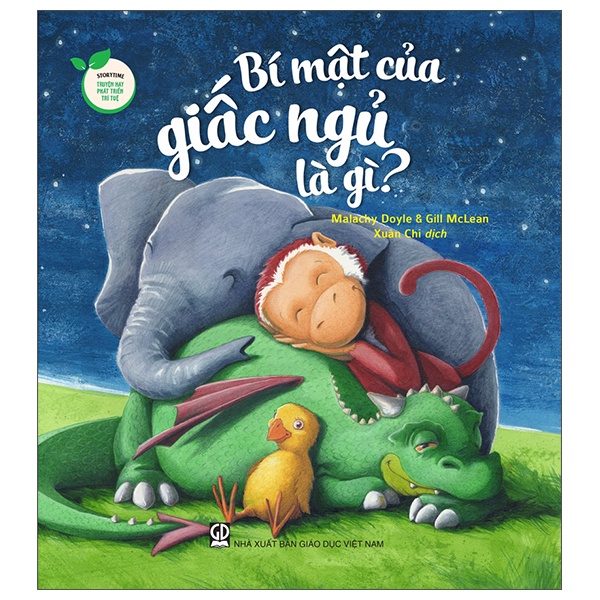Sách Storytime - Truyện Hay Phát Triển Trí Tuệ - Bí Mật Của Giấc Ngủ Là Gì?