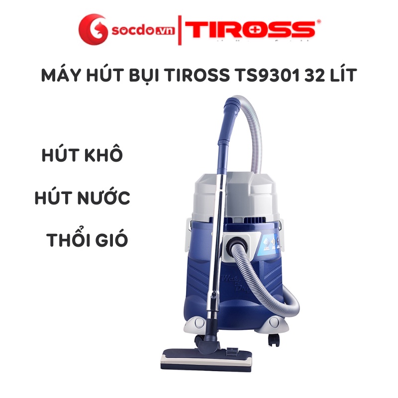 Máy hút bụi công nghiệp Tiross TS9301 32 lít, bảo hành 12 tháng chính hãng