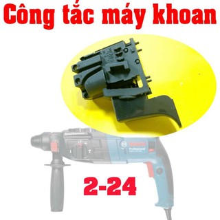 Công tắc máy khoan bê tông 2-24