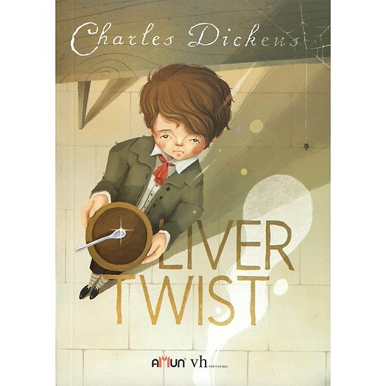 Sách Đinh Tị - Oliver Twist - Văn học kinh điển