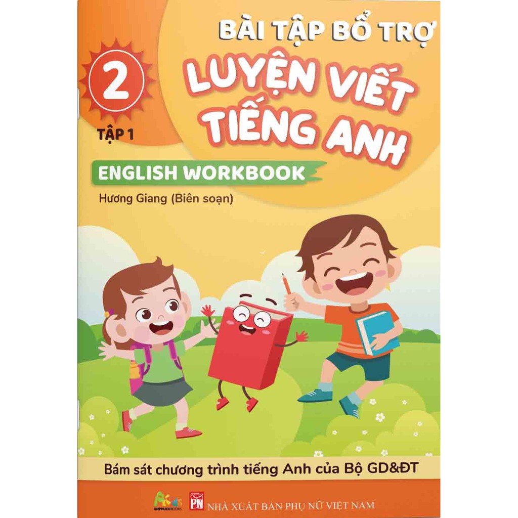 Combo sách - Bài Tập Bổ Trợ Luyện Viết Tiếng Anh - English Workbook Tập 1 (Lẻ tùy chọn) | BigBuy360 - bigbuy360.vn