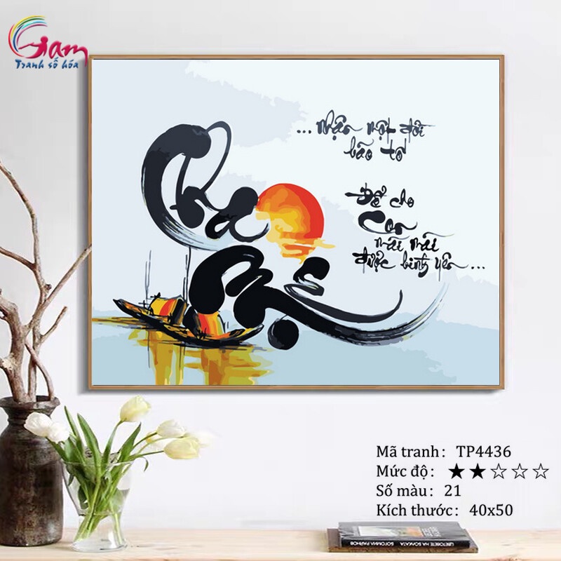 Tranh sơn dầu số hóa Gam tự tô màu chữ thư pháp Cha mẹ TP4436 40x50cm căng khung