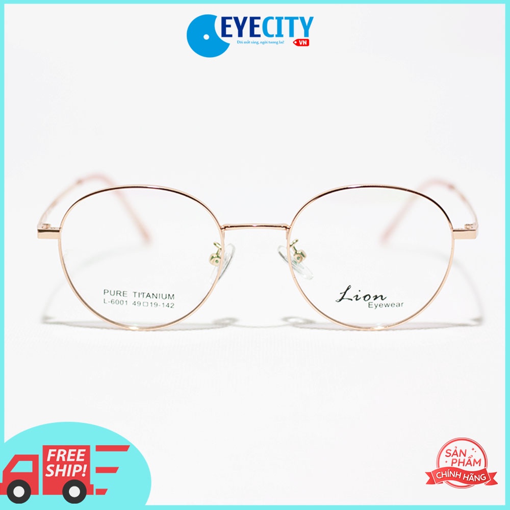 Gọng kính kim loại Pure-Titanium Lion siêu nhẹ L-6001 nhiều màu