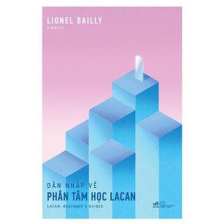 Sách - Dẫn Nhập Về Phân Tâm Học Lacan [Nhã Nam]