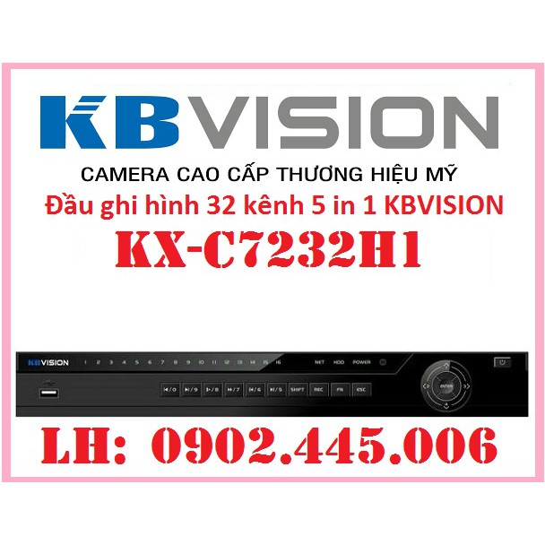 Đầu ghi hình 32 kênh + 16 kên IP 5 trong 1 KBVISION KX-C7232H1