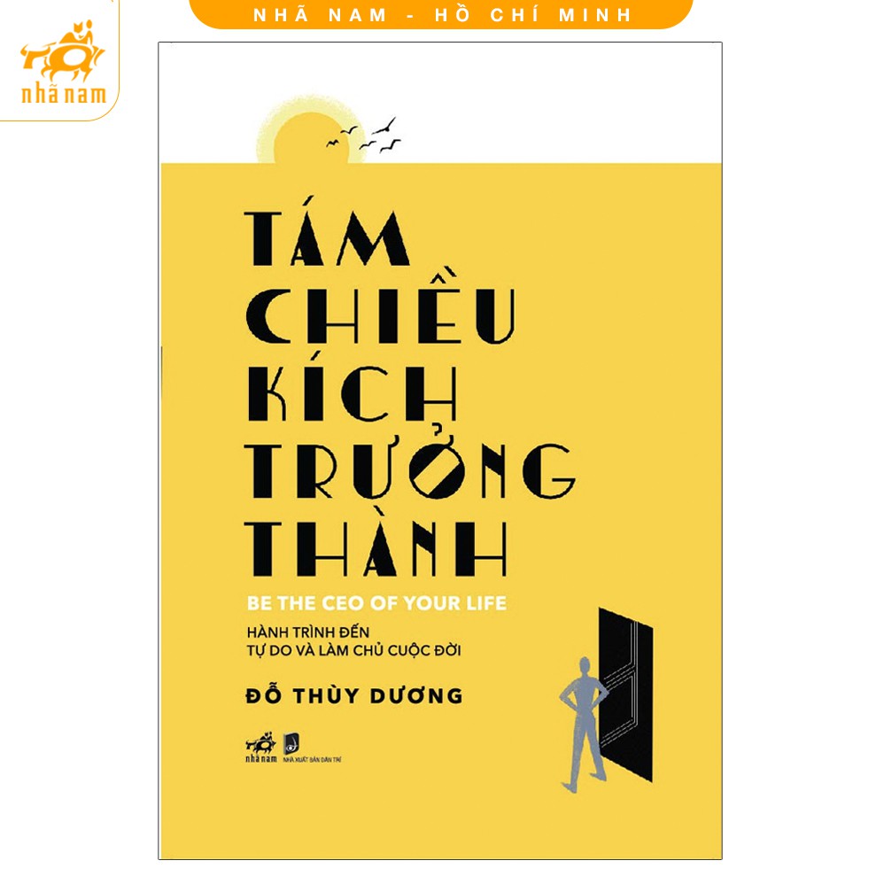 Sách - Tám chiều kích trưởng thành - Be the CEO of your life - Nhã Nam HCM