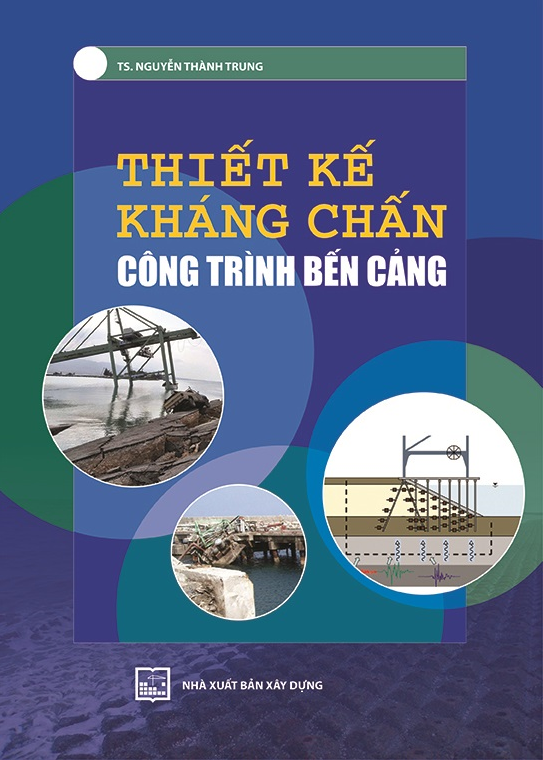 Sách Thiết Kế Kháng Chấn Công Trình Bến Cảng