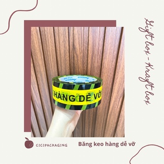 Băng keo hàng dễ vỡ