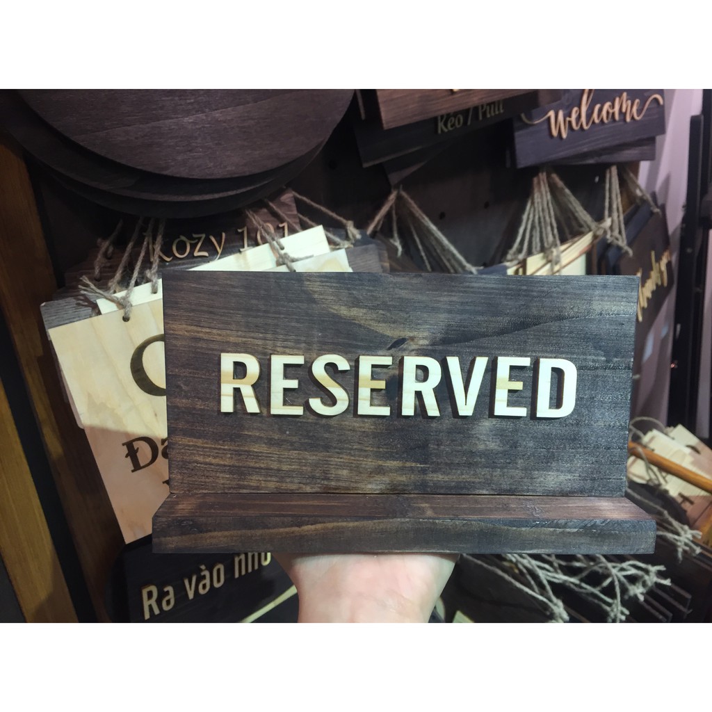 Bảng gỗ để bàn Bàn Đặt Trước - Reserved