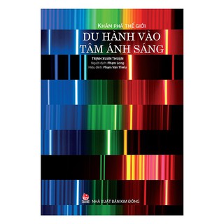 Du Hành Vào Tâm Ánh Sáng
