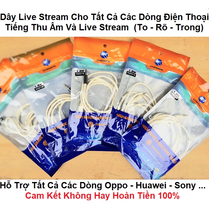 DÂY LIVESTREAM CHO ÂM THANH CHUẨN 100%, CHUẨN STEREO, HỖ TRỢ TẤT CẢ CÁC DÒNG ĐIỆN THOẠI, OPPO, HUAWEI...