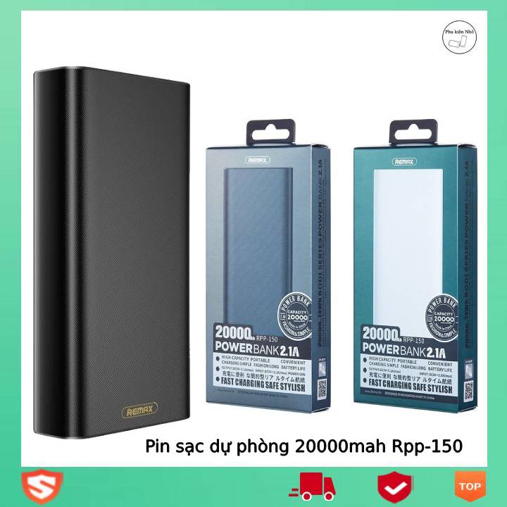 Pin sạc dự phòng chuần dung lượng sạc nhanh Remax Rpp-150 20000mah