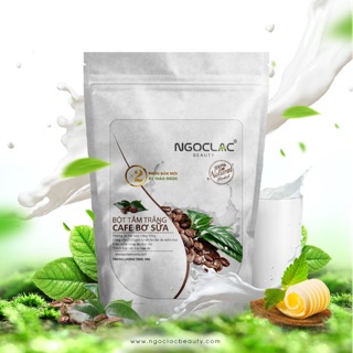Bột tắm trắng cafe bơ sữa Ngọc Lạc