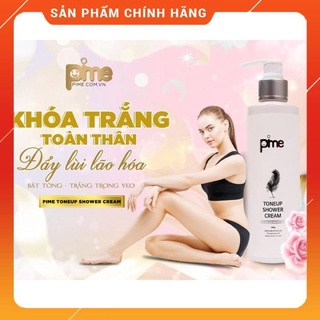 _ kem dưỡng body ủ trắng pime toneup shower cream
