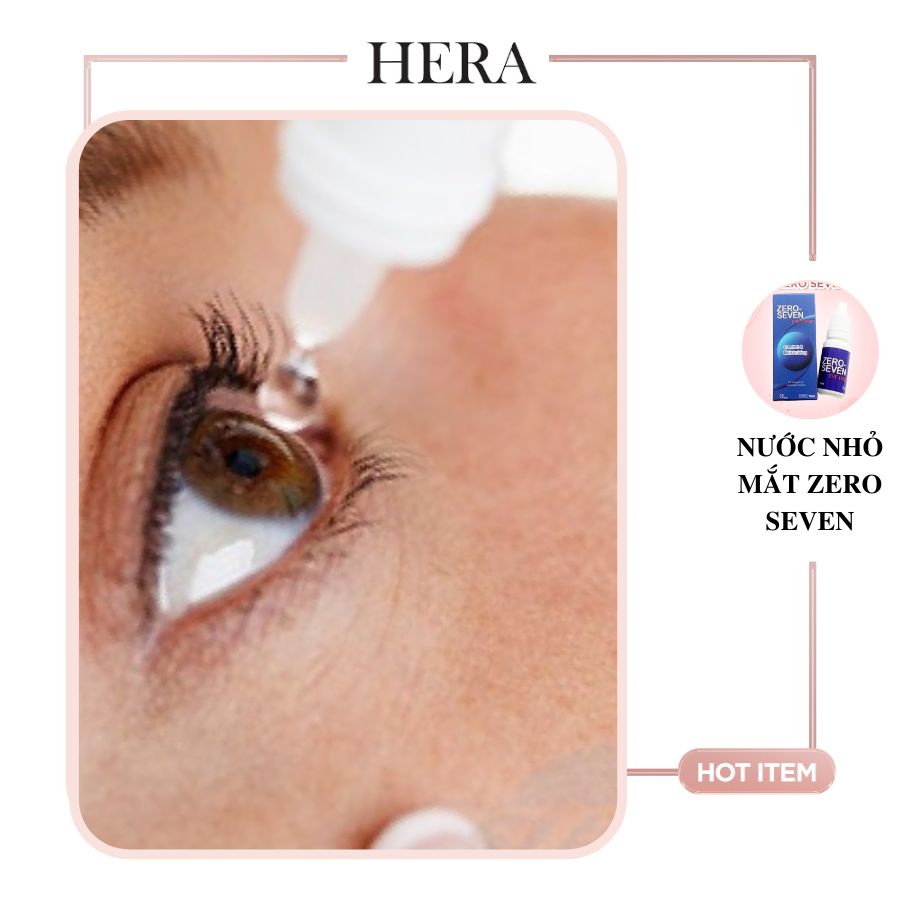 Nước Nhỏ Mắt Đeo Lens Hàn Quốc Zero Seven Nước Mắt Nhân Tạo Đeo Kính Áp Tròng - Hera Lens