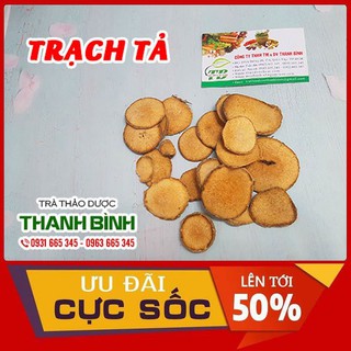 Trạch tả 500g - hàng công ty đảm bảo chất lượng