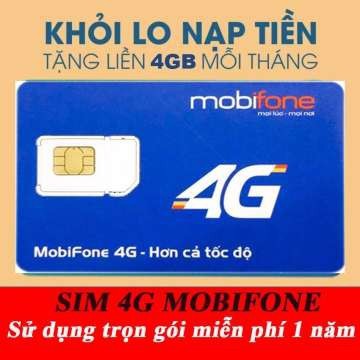 SIM 4G Mobifone xài miễn phíTrọn Gói 1 Năm Không Nạp Tiền
